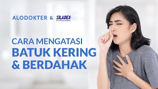 Batuk Kering & Batuk Berdahak, Beda Cara Mengatasinya, Lho! - YouTube
