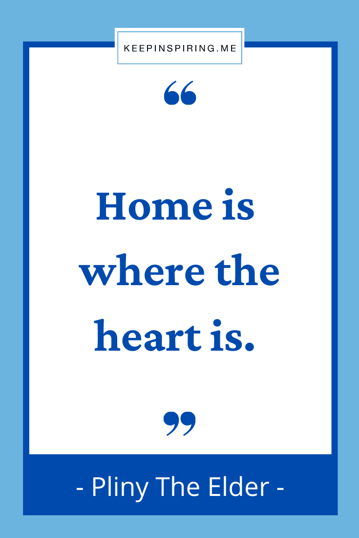 Home Quotes to Give You Comfort | Keep Inspiring Me